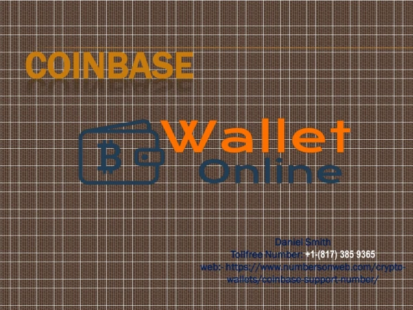 Coinbase Support Number 1?(817)-385-9365? support number