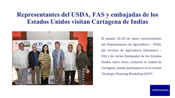 Representantes del USDA, FAS y embajadas de los Estados Unidos visitan Cartagena de Indias