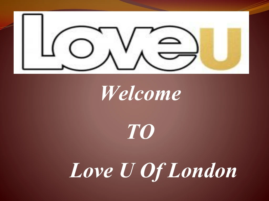 welcome to love u of london