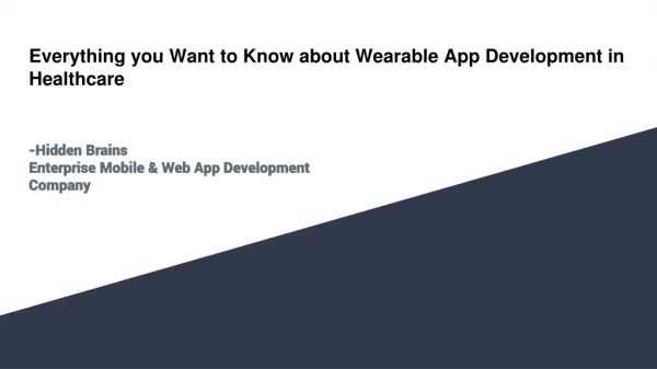 Everything you Want to Know about Wearable App Development in Healthcare
