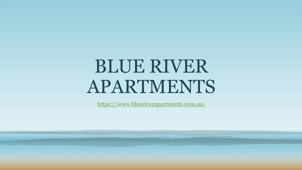 blue river apartments