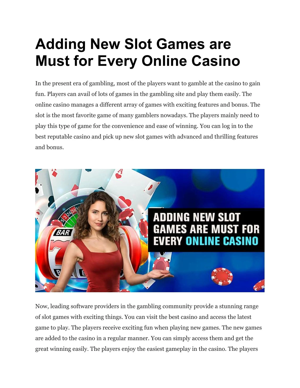 adding new slot games are must for every online