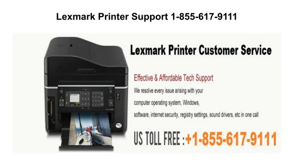 Lexmark Printer Customer Support Number 1-855-617-9111