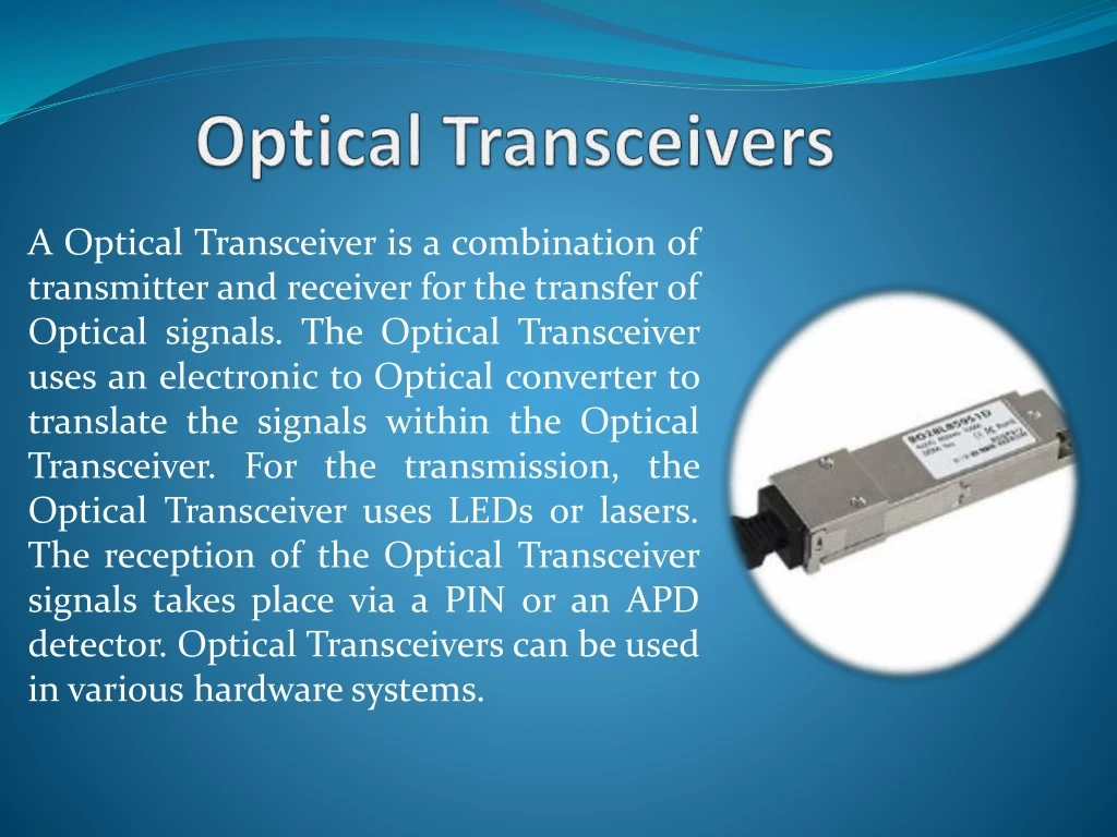 a optical transceiver is a combination