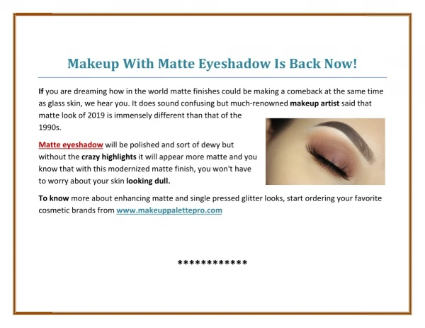 Makeup With Matte Eyeshadow Is Back Now!