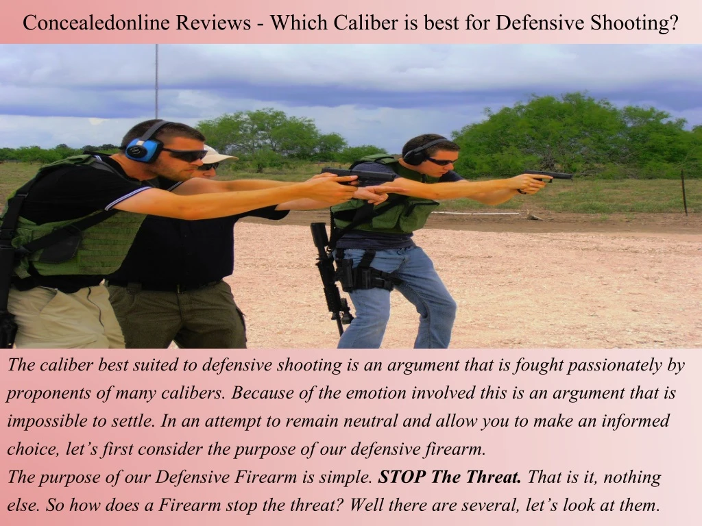 concealedonline reviews which caliber is best for defensive shooting