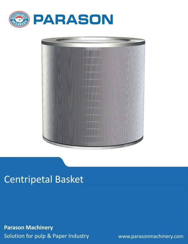 Centripetal Screen Basket Pulping Equipment [Paper & Pulp Industry]