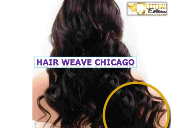 Hair weave Chicago