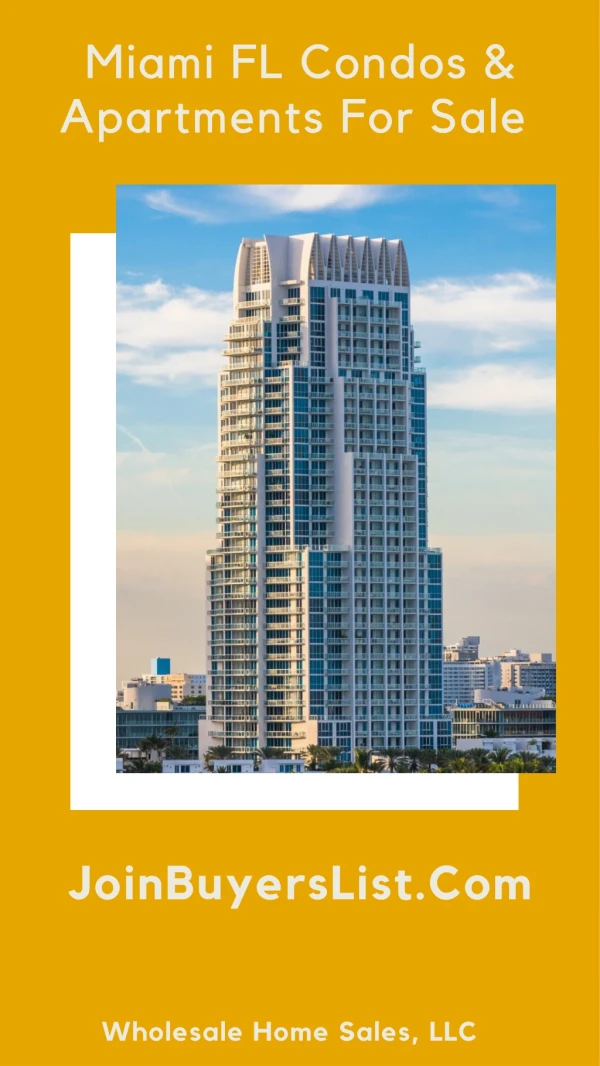 Miami FL Condos & Apartments For Sale | JoinBuyersList