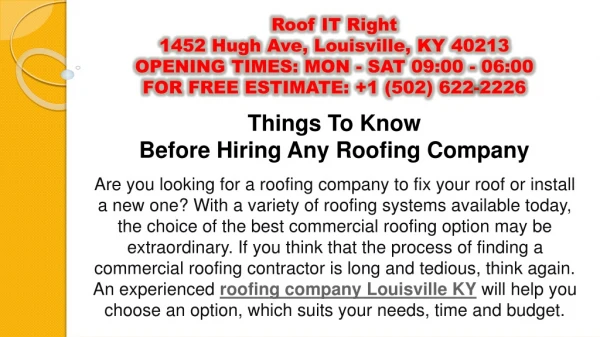Things To Know Before Hiring Any Roofing Company