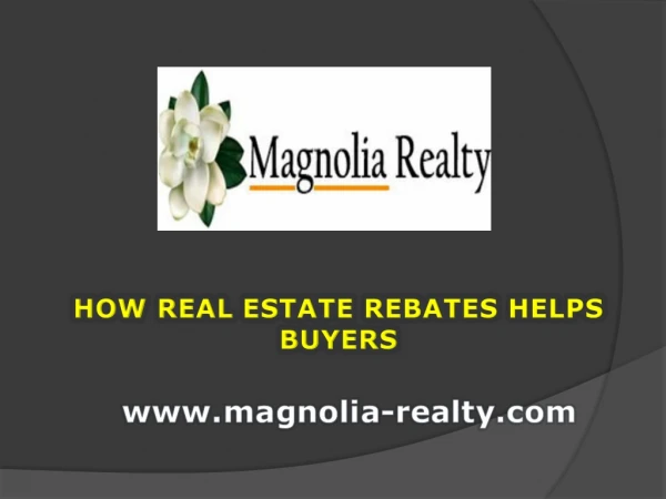 How Real Estate Rebates Helps Buyers