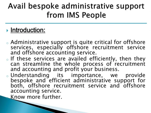 Avail bespoke administrative support from IMS People