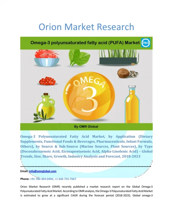 Omega-3 Polyunsaturated Fatty Acid Market: Global Market Size, Industry Trends, Leading Players, Market Share and Foreca