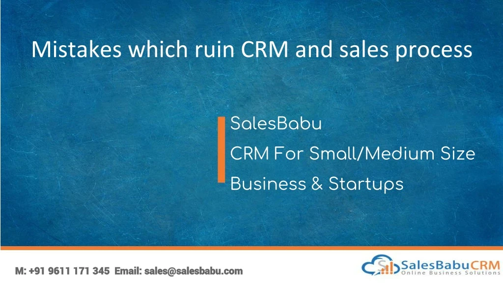 mistakes which ruin crm and sales process