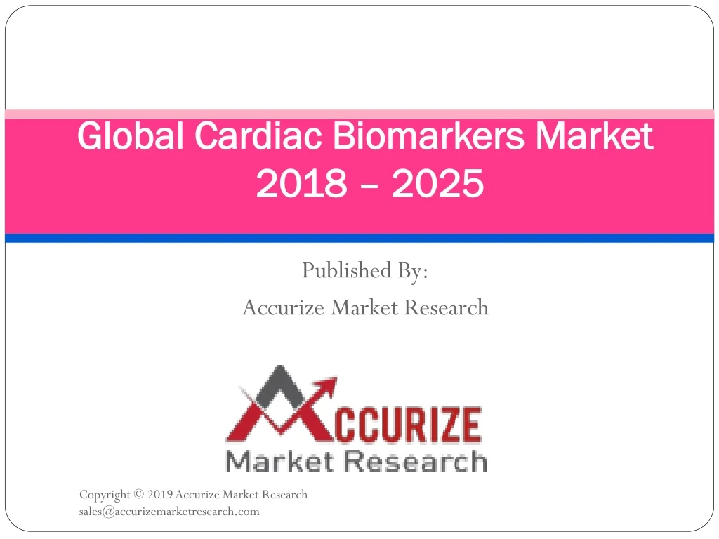 global cardiac biomarkers market 2018 2025
