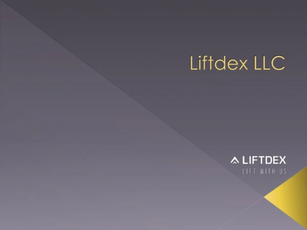Liftdex LLC - Dubai, UAE