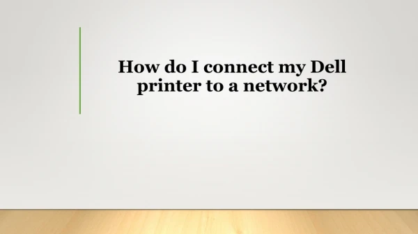 How do I connect my Dell printer to a network?