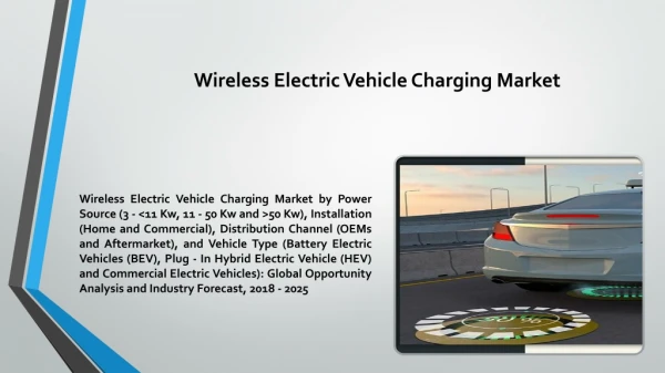 Wireless Electric Vehicle Charging Market Growth Impact & Demand by Regions Till 2020