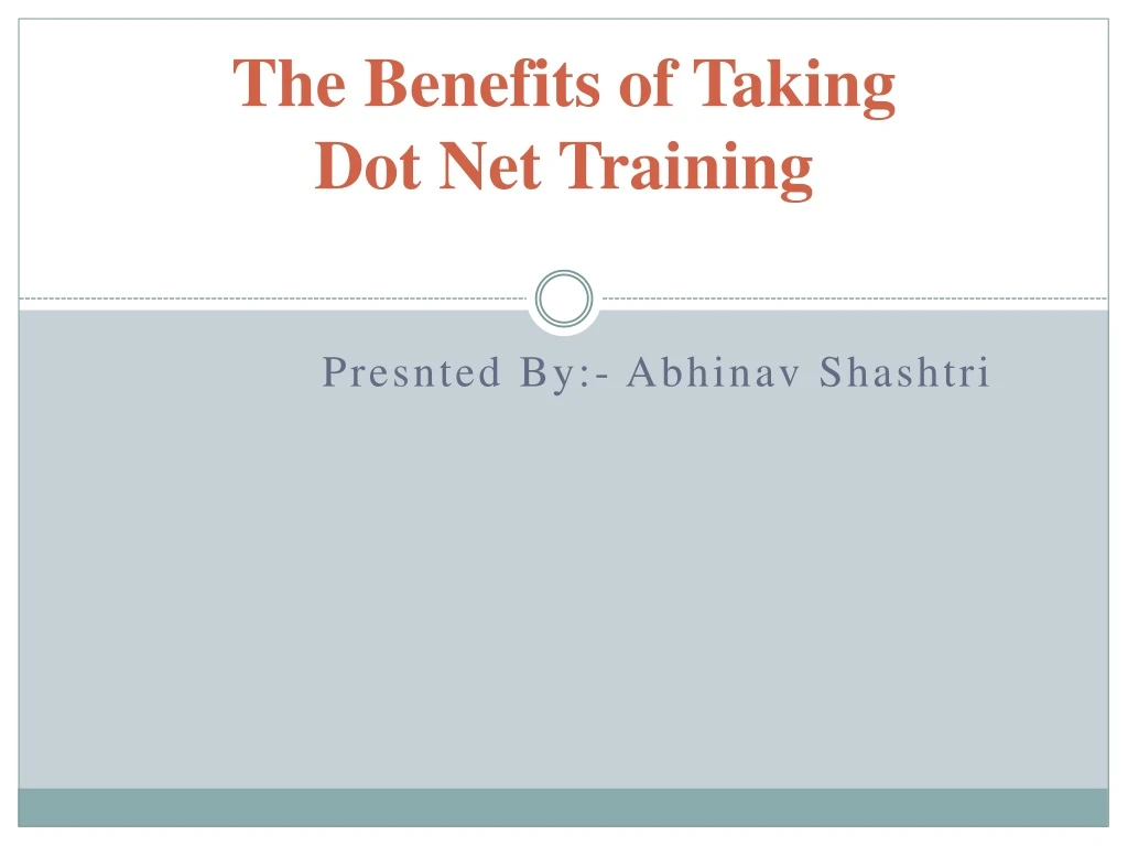 the benefits of taking dot net training