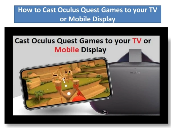 How to Cast Oculus Quest Games to your TV or Mobile Display