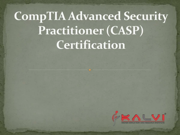 CompTIA Advanced Security Practitioner (CASP) Certification