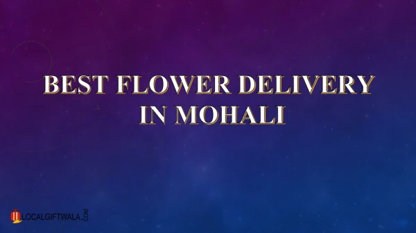 Best Flowers Delivery in Mohali