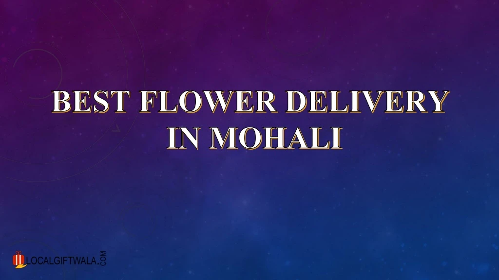 best flower delivery in mohali