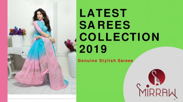 Latest Sarees Collection 2019