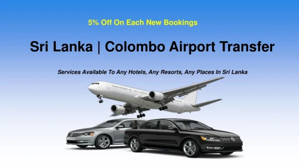 Sri Lanka Colombo Airport Transfer