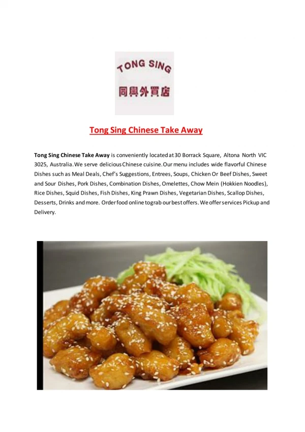 15% Off - Tong Sing Chinese Take Away-Altona North - Order Food Online