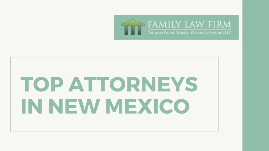 top attorneys in new mexico