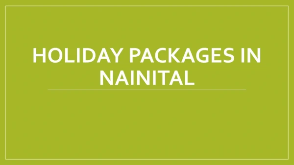 Best Holiday Packages In Nainital