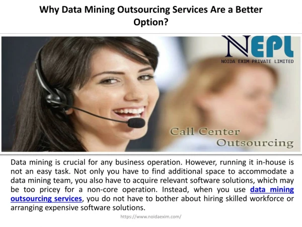 Why Data Mining Outsourcing Services Are a Better Option?