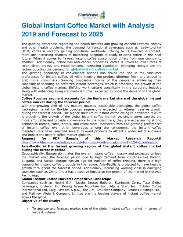 Global Instant Coffee Market with Analysis 2019 and Forecast to 2025