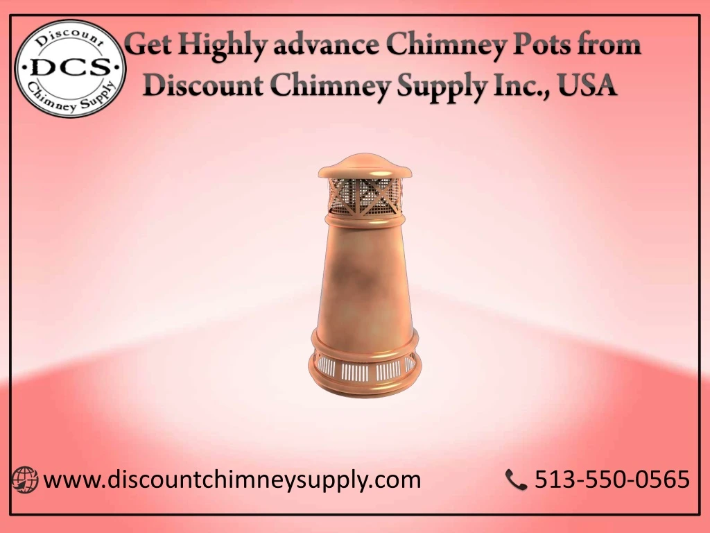 get highly advance chimney pots from discount