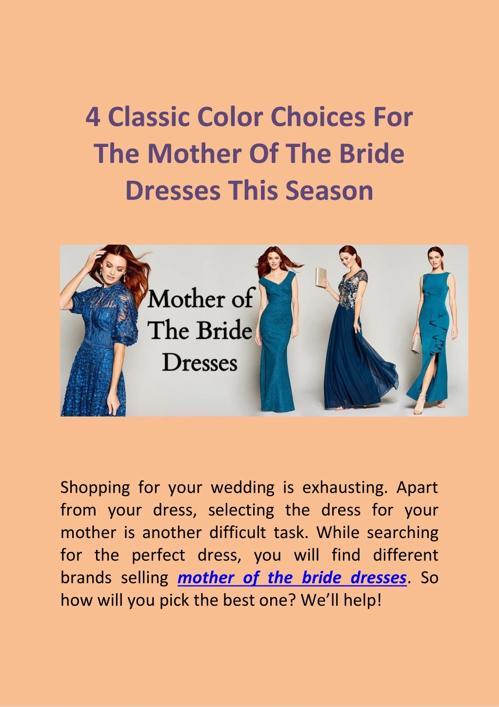 4 classic color choices for the mother