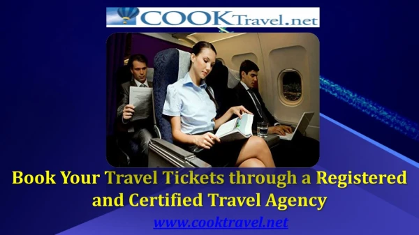 Book Your Travel Tickets through a Registered and Certified Travel Agency