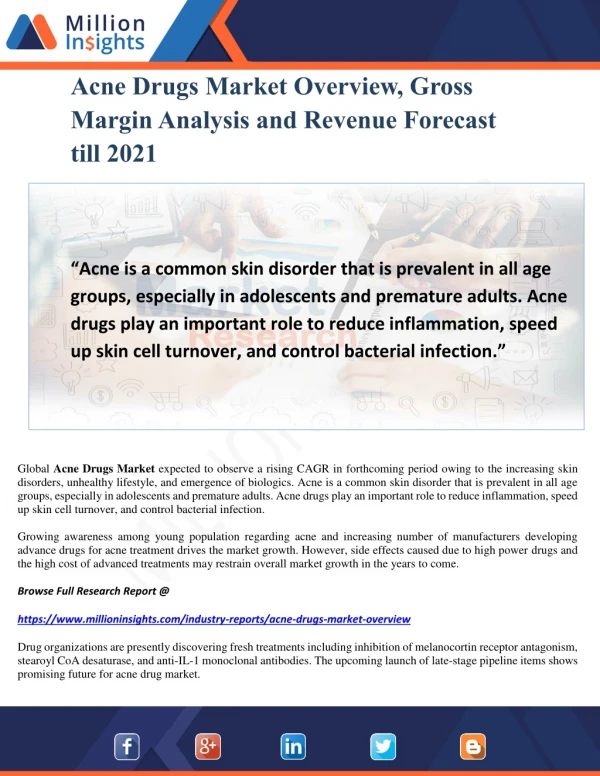 Acne Drugs Market Overview, Gross Margin Analysis and Revenue Forecast till 2021
