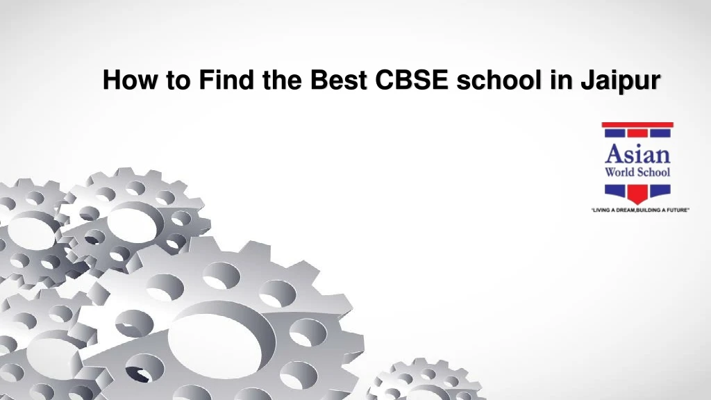 how to find the best cbse school in jaipur