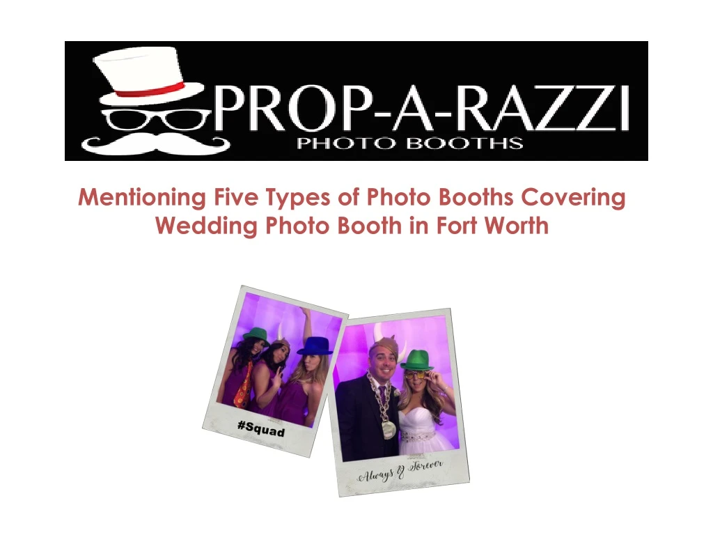 mentioning five types of photo booths covering