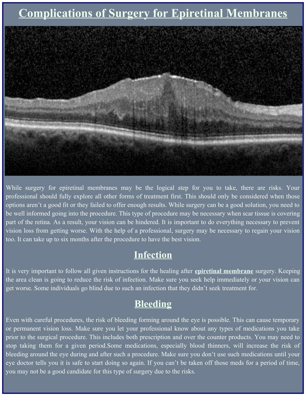complications of surgery for epiretinal membranes