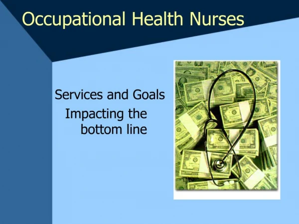 Occupational Health Nurses