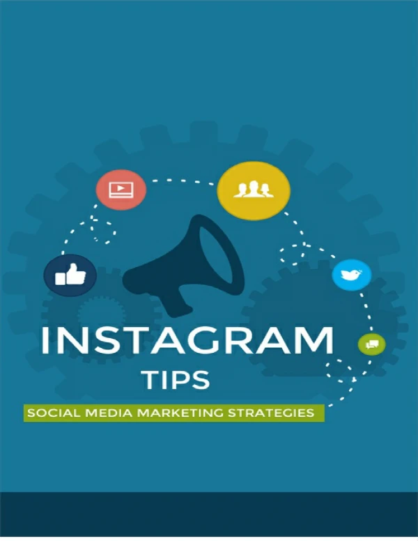 Instagram Tips: Social Media Marketing Strategies