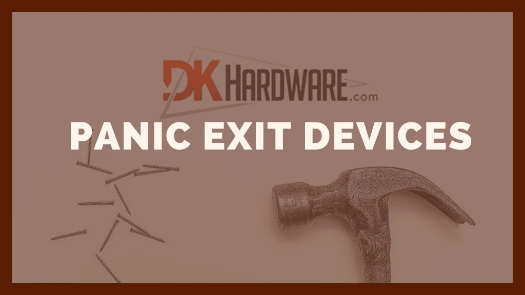 panic exit devices