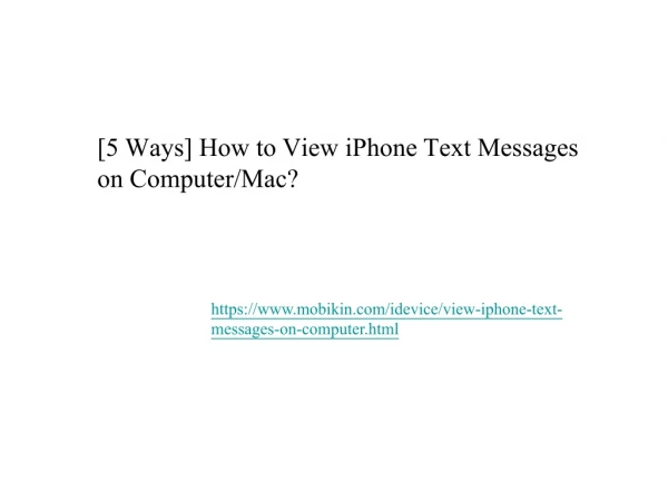 [5 Ways] How to View iPhone Text Messages on Computer/Mac?
