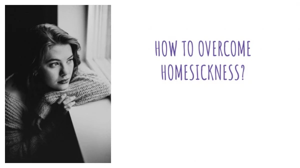 How To Overcome Homesickness?