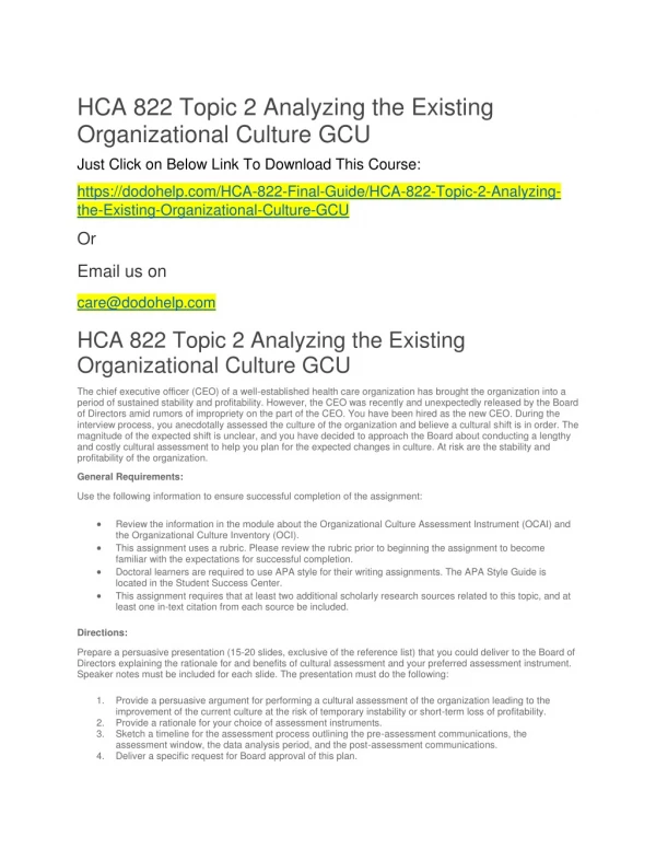 HCA 822 Topic 2 Analyzing the Existing Organizational Culture GCU