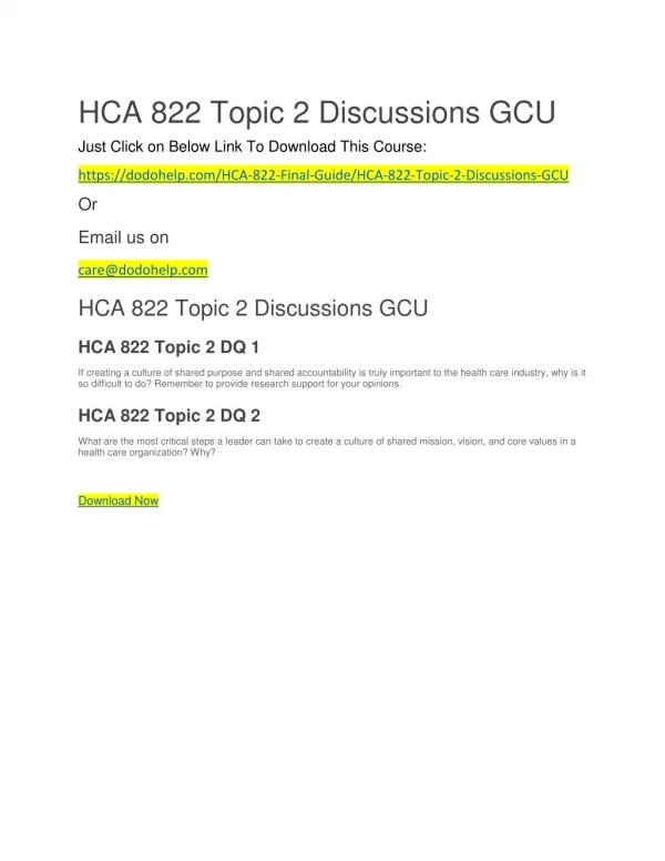 HCA 822 Topic 2 Discussions GCU