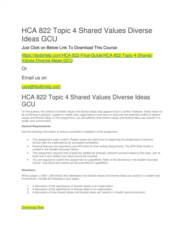 HCA 822 Topic 4 Shared Values Diverse Ideas GCU