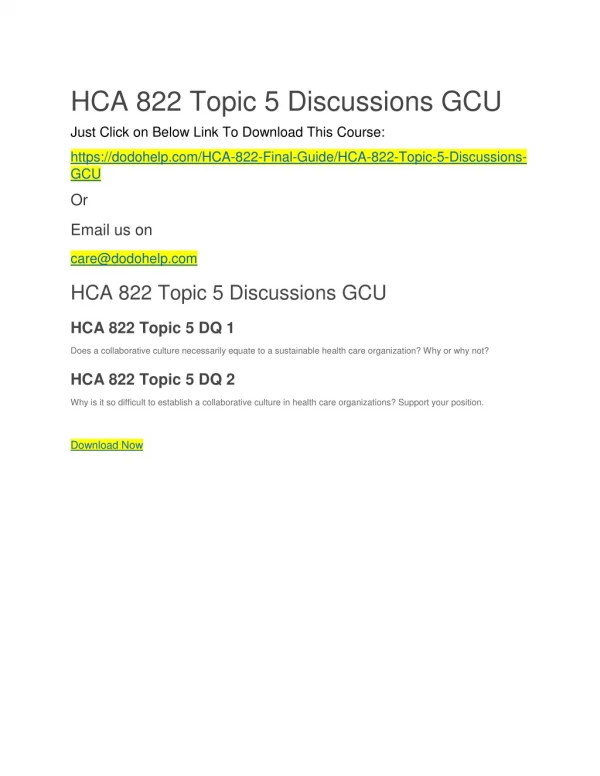 HCA 822 Topic 5 Discussions GCU
